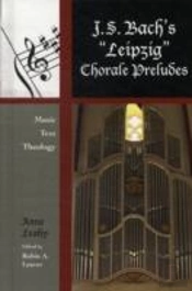 J. S. Bach'S 'Leipzig' Chorale Preludes