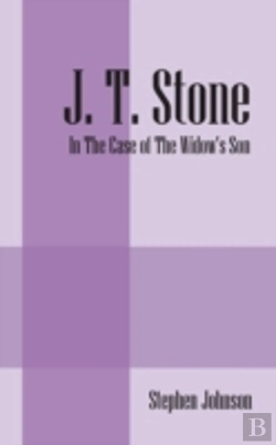 Bertrand.pt - J. T. Stone: In The Case Of The Widow'S Son