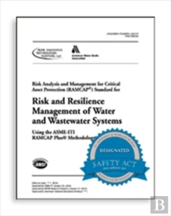 Bertrand.pt - J100-10 (R13) Risk And Resilience Management Of Water And Wastewater Systems (Ramcap)