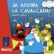 Ja Arriba La Cavalcada!  