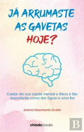 Já Arrumaste as Gavetas Hoje?