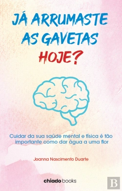 Bertrand.pt - Já Arrumaste as Gavetas Hoje?