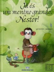 Já És Um Menino Grande, Nestor!