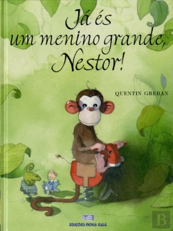 Bertrand.pt - Já És Um Menino Grande, Nestor!