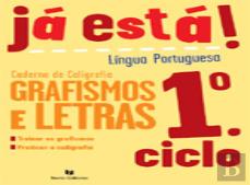 Já Está! Grafismos e Letras - 1º Ciclo