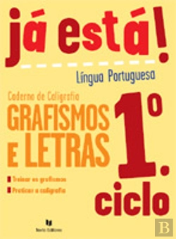 Bertrand.pt - Já Está! Grafismos e Letras - 1º Ciclo