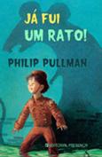 Já Fui um Rato!