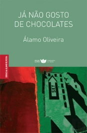 Já Não Gosto de Chocolates