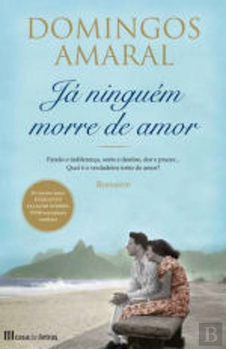 Bertrand.pt - Já Ninguém Morre de Amor