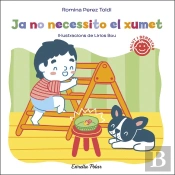 Ja No Necessito El Xumet