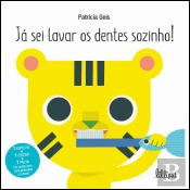 Já Sei Lavar os Dentes Sozinho!