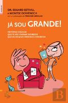 Já Sou Grande
