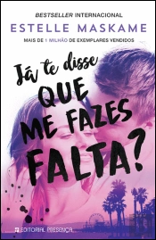 Já te Disse que Me Fazes Falta?