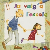 Ja Vaig A L'Escola I