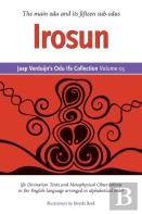 Jaap Verduijn'S Odu Ifa Collection Volume 03: Irosun