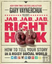 Jab, Jab, Jab, Right Hook
