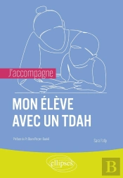 J'Accompagne : J'Accompagne Mon Élève Avec Un Tdah