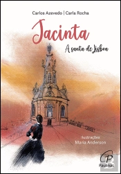 Jacinta, a Santa de Lisboa