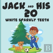 Jack And His 20 Sparkly Teeth