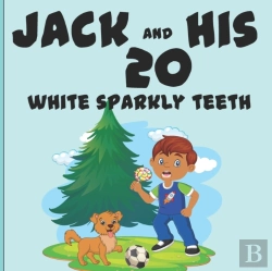 Bertrand.pt - Jack And His 20 Sparkly Teeth