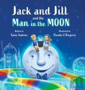 Jack And Jill And The Man In The Moon