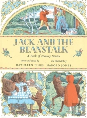 Jack And The Beanstalk: A Book Of Nursery Stories