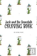 Jack And The Beanstalk Coloring Book For Children (6x9 Coloring Book / Activity Book)