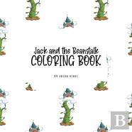 Jack And The Beanstalk Coloring Book For Children (8.5x8.5 Coloring Book / Activity Book)