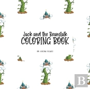 Jack And The Beanstalk Coloring Book For Children (8.5x8.5 Coloring Book / Activity Book)