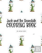Jack And The Beanstalk Coloring Book For Children (8x10 Coloring Book / Activity Book)