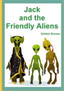 Jack And The Friendly Aliens