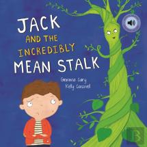 Jack And The Incredibly Mean Stalk
