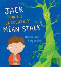 Jack And The Incredibly Mean Stalk