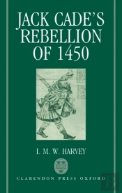 Jack Cade'S Rebellion Of 1450