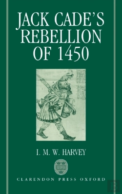 Bertrand.pt - Jack Cade'S Rebellion Of 1450