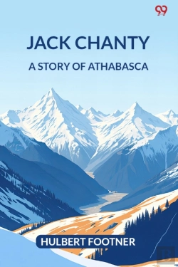 Bertrand.pt - Jack Chantya Story Of Athabasca (Edition1)