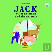 Jack Et Les Animaux (Bilingue)