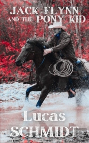 Jack Flynn And The Pony Kid