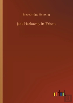 Bertrand.pt - Jack Harkaway In 'Frisco