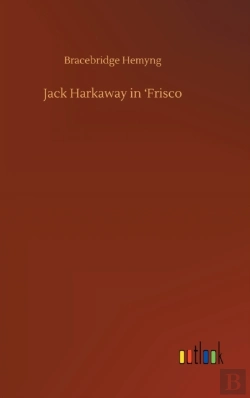 Bertrand.pt - Jack Harkaway In 'Frisco