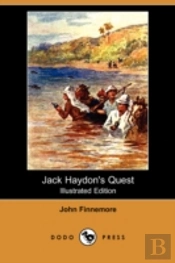 Jack Haydon'S Quest (Illustrated Edition) (Dodo Press)
