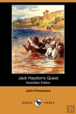 Bertrand.pt - Jack Haydon'S Quest (Illustrated Edition) (Dodo Press)