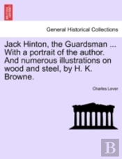 Jack Hinton, The Guardsman ... With A Po