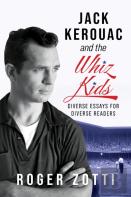 Jack Kerouac And The Whiz Kids
