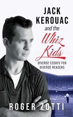 Bertrand.pt - Jack Kerouac And The Whiz Kids