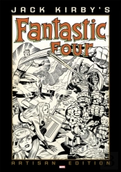 Jack Kirby'S Fantastic Four Artisan Edition