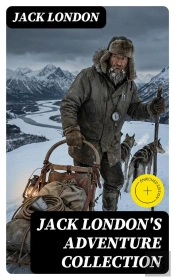 Jack London'S Adventure Collection
