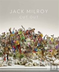 Jack Milroy: Cut Out