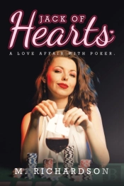 Jack Of Hearts: A Love Affair With Poker