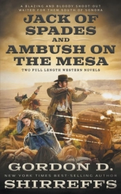 Jack Of Spades And Ambush On The Mesa
